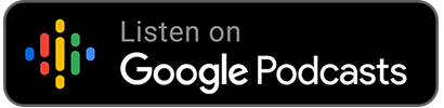 Listen on Google Podcasts